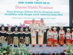 HUT ke-26 Dharma Wanita Persatuan Provinsi Lampung Tegaskan Peran Strategis Perempuan Menuju Indonesia Emas 2045