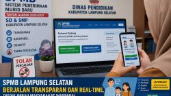 SPMB SD-SMP di Lampung Selatan Berjalan Transparan dan Real-Time, Disdik Imbau Masyarakat Waspadai Calo dan Jasa Titipan
